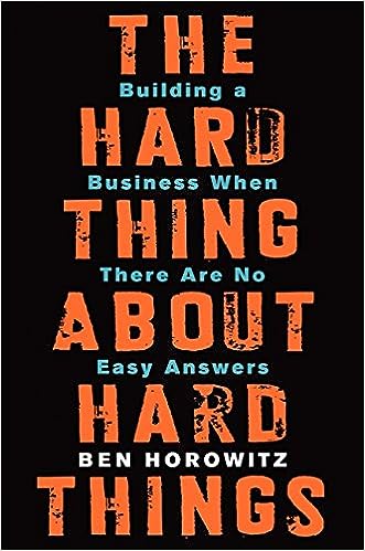 The Hard Thing About Hard Things: Amazon.co.uk: Horowitz, Ben ...